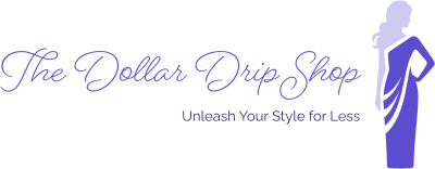 The Dollar Drip Shop